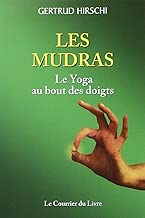 Download LES MUDRAS. Le yoga au bout des doigts PDF