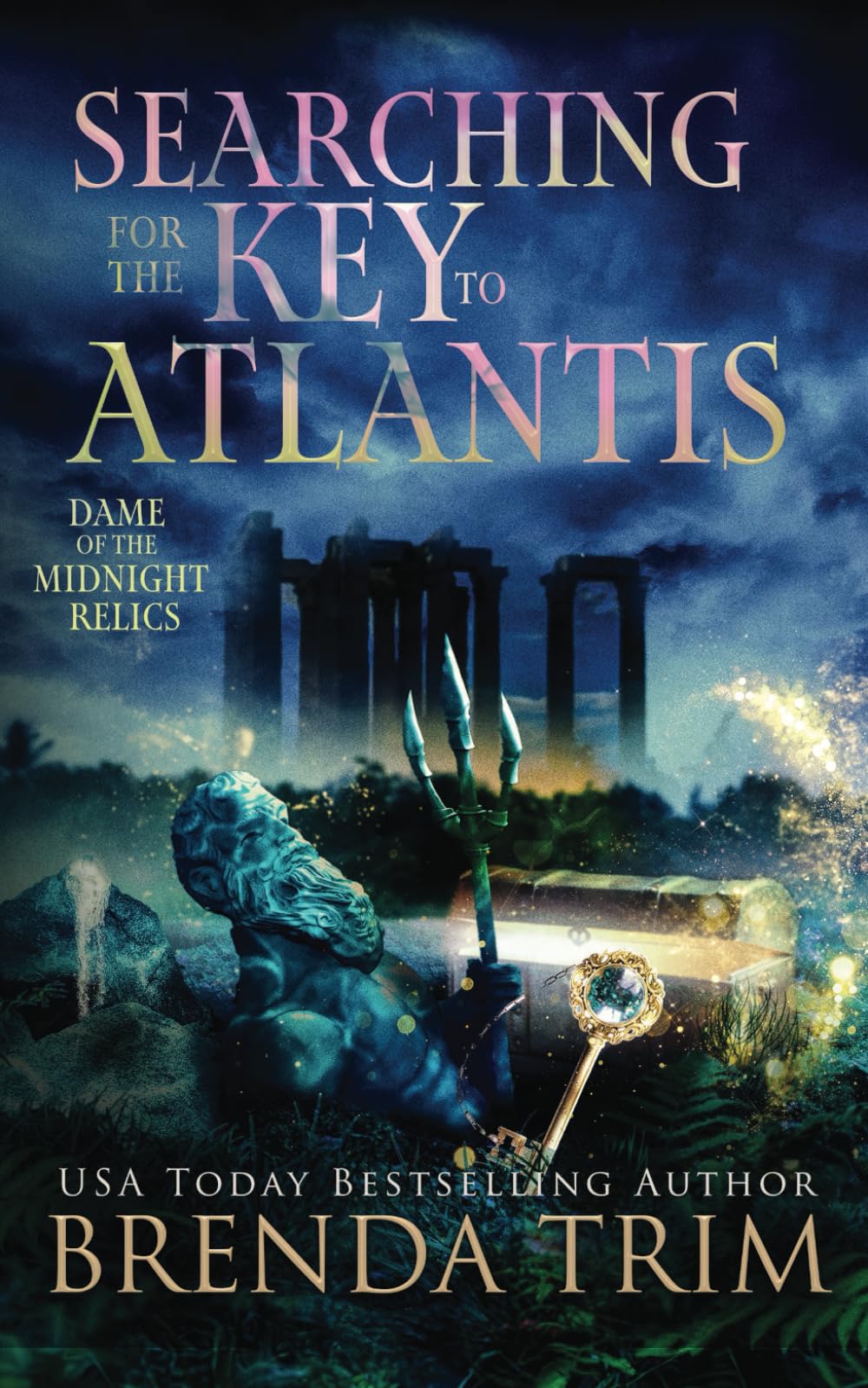Searching for the Key to Atlantis: Paranormal Women's Fiction (Dame of the Midnight Relics)