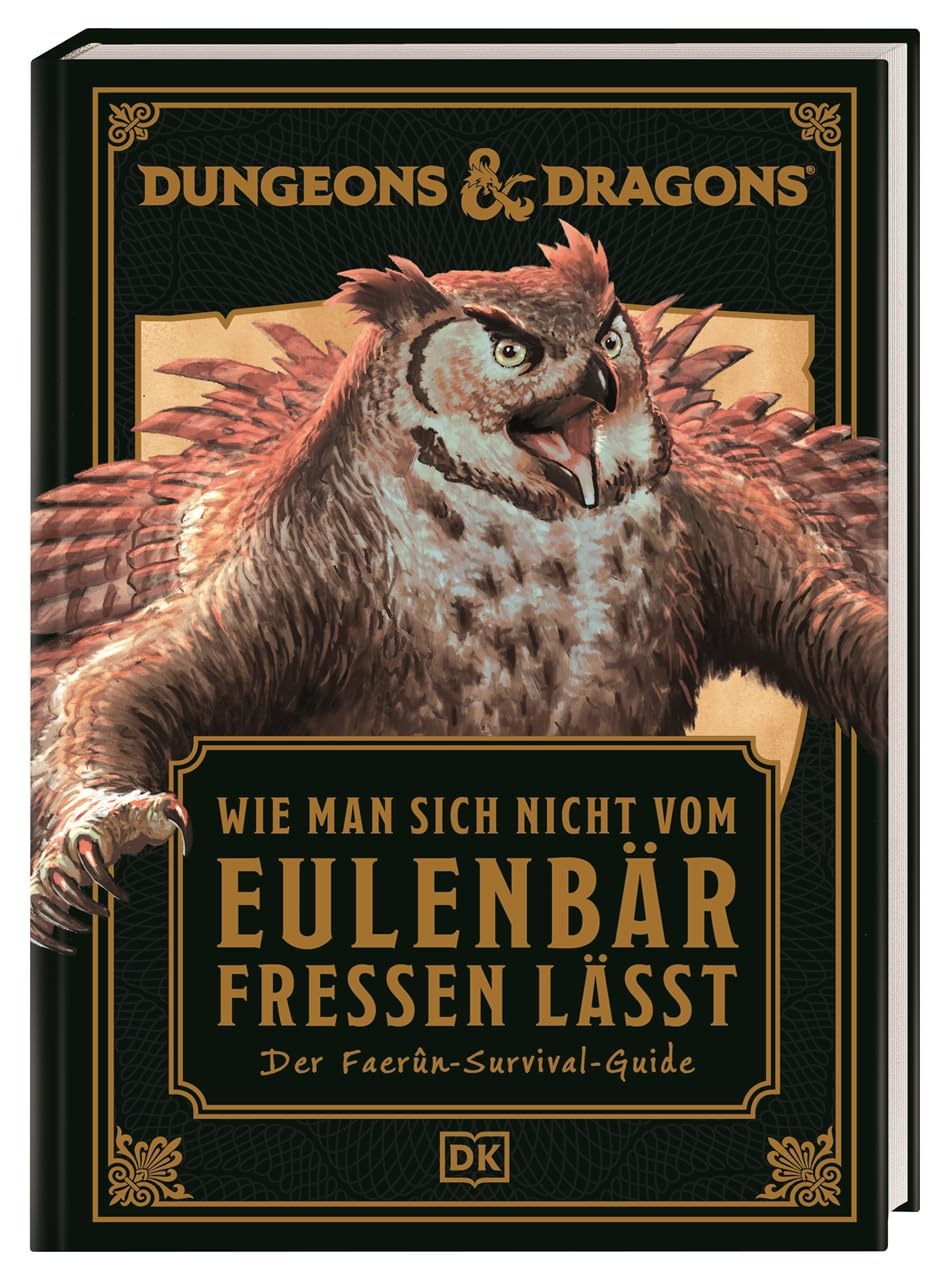 Dungeons & Dragons: Wie man sich nicht vom Eulenbär fressen lässt: Der Faerûn-Survival-Guide. Unverzichtbarer Reisebegleiter für alle D&D Fans