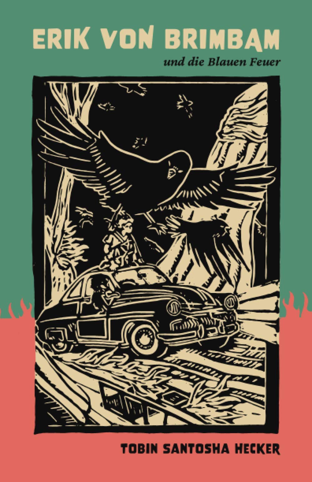 Erik von Brimbam und die Blauen Feuer: Ein Mädchen rettet ihren Wald