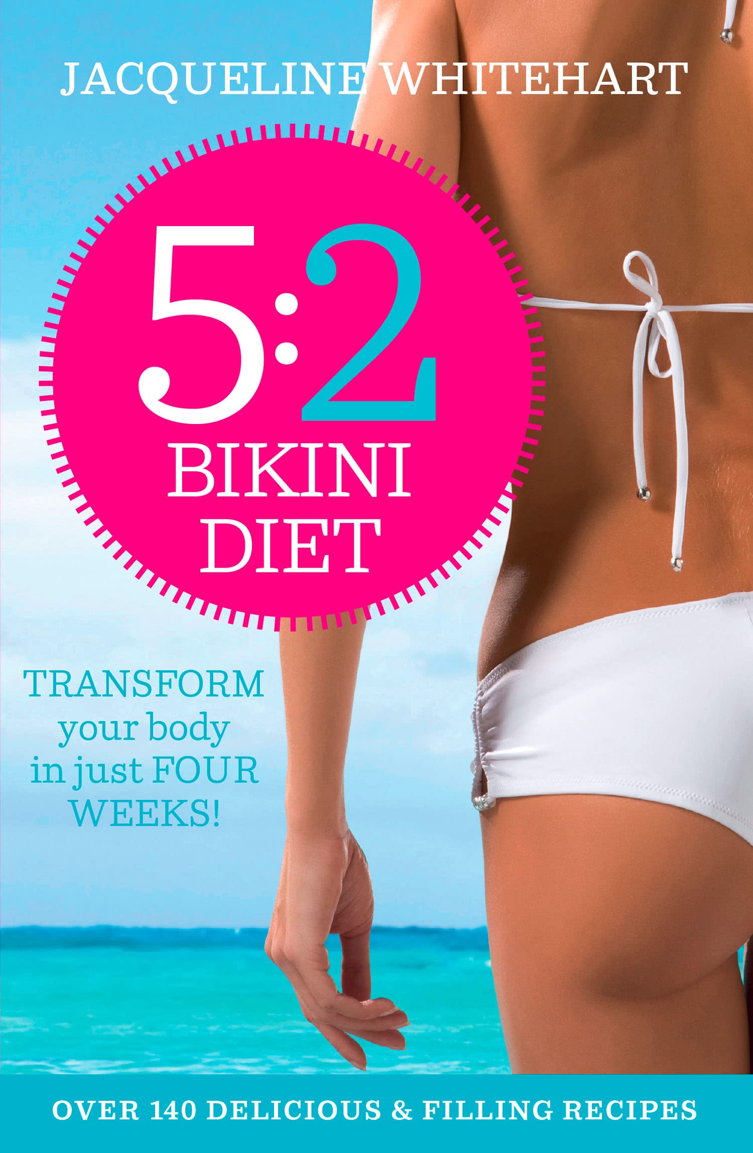 The 5:2 Bikini Diet, Non-Fiction, Paperback, Jacqueline Whitehart