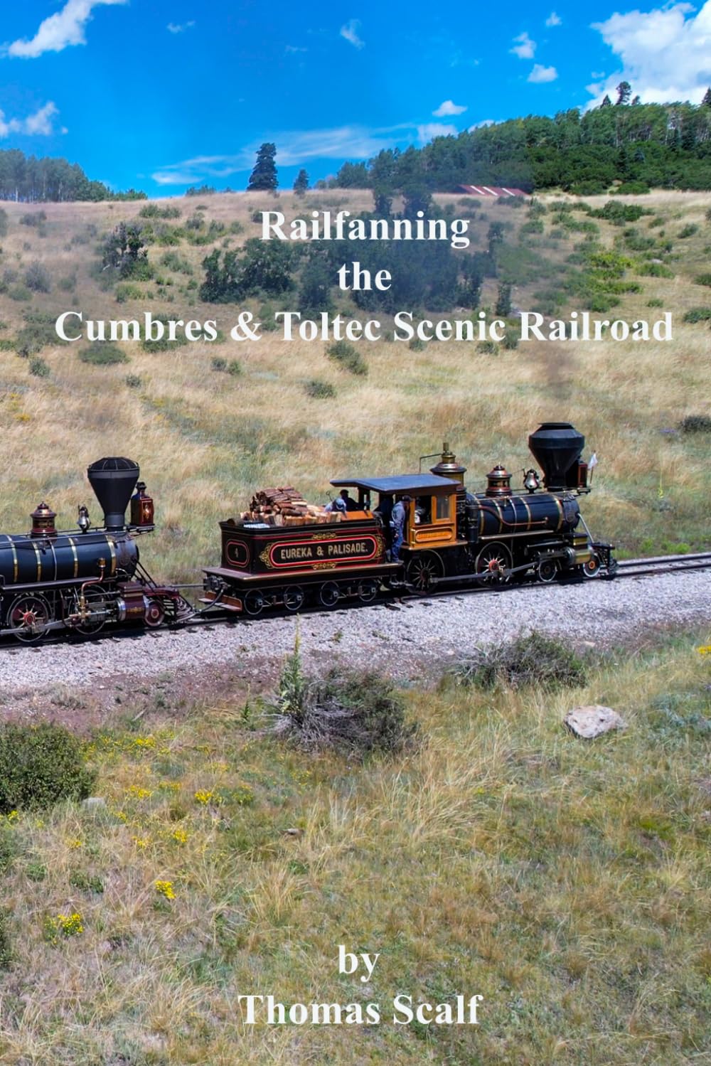 Railfanning the Cumbres & Toltec Scenic Railroad