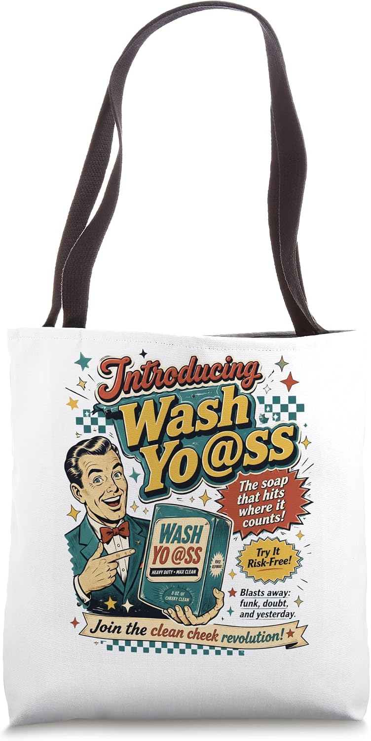 Wash Yo @ss Funny Retro Hygiene Humor Gift Tote Bag