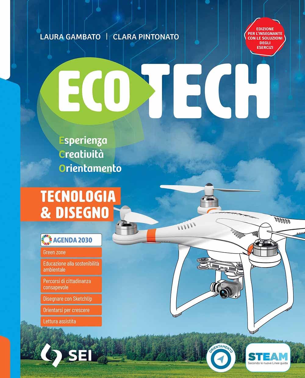 Ecotech. Esperienza Creatività Orientamento. Per La Scuola Media. Con E-Book. Con Espansione Online - 4