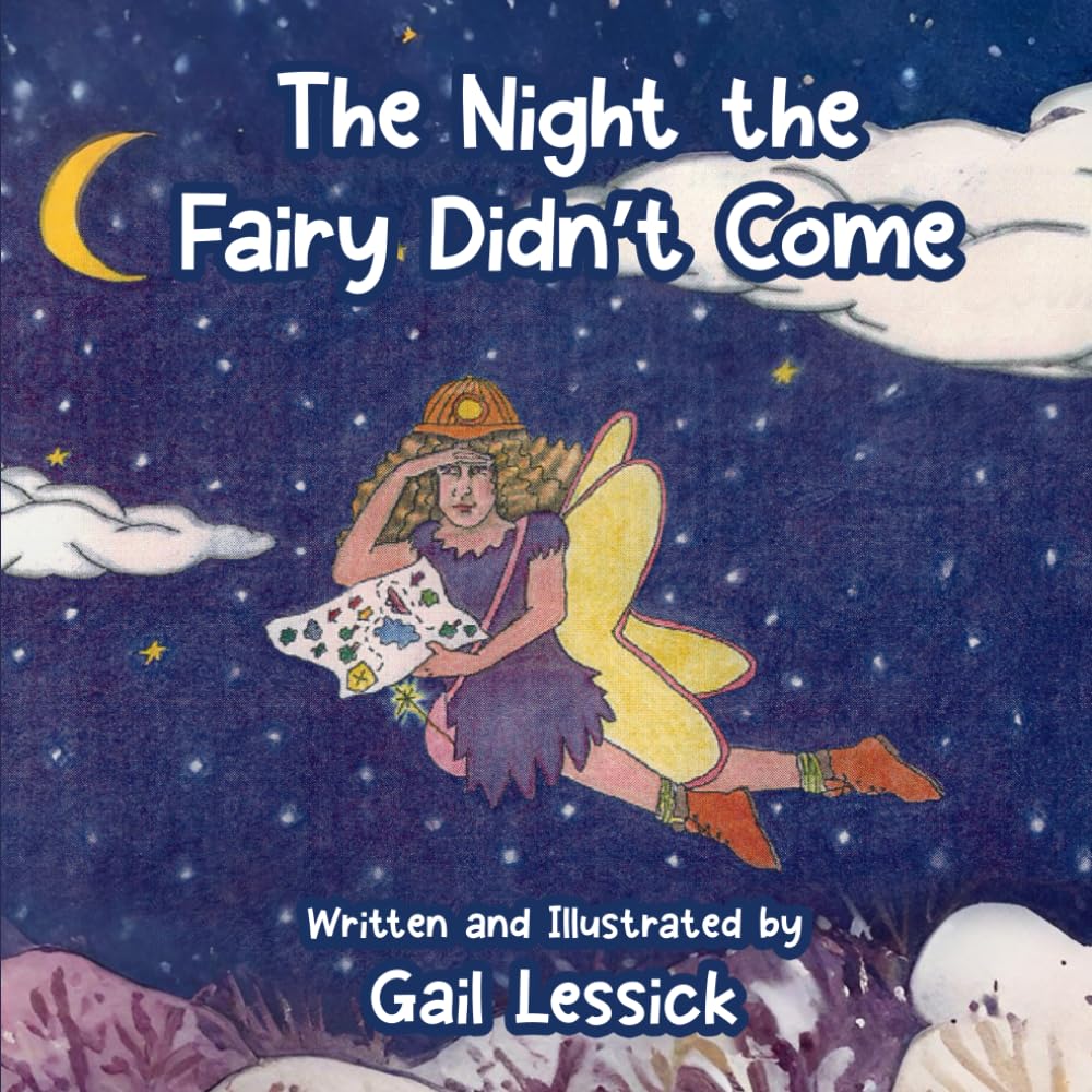 The Night The Fairy Didn’t Come