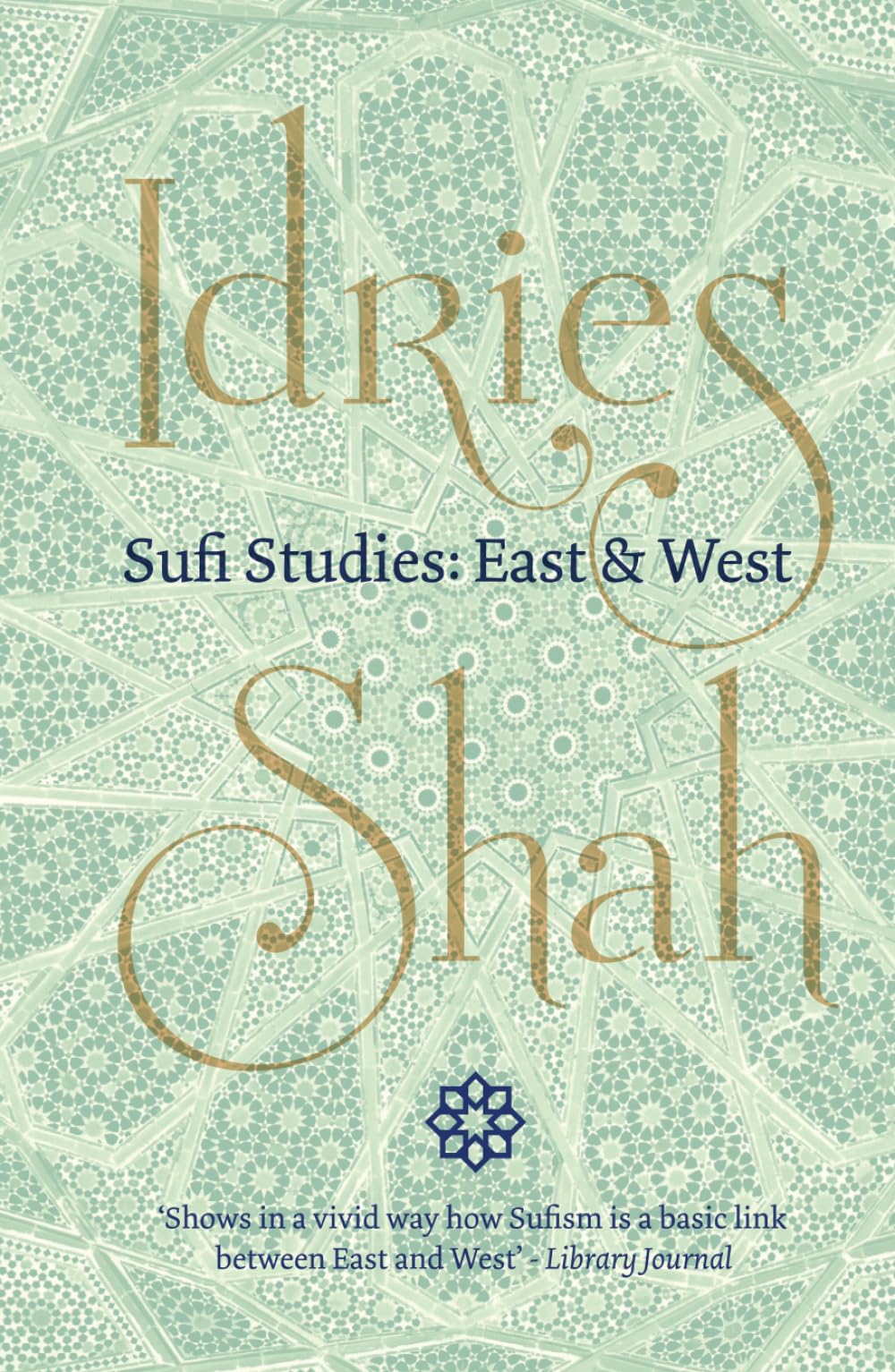 Sufi Studies: East and West
