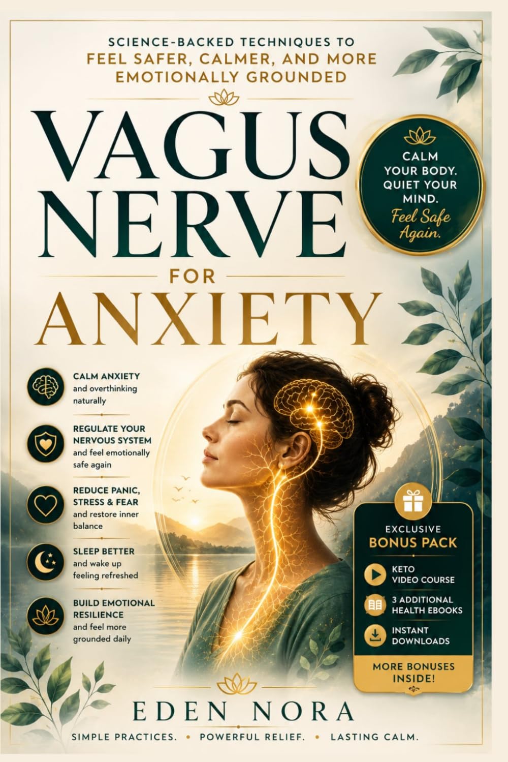 Vagus Nerve for Anxiety: Science-Backed Techniques to Feel Safer, Calmer, and More Emotionally Grounded (Vagus Nerve Healing Collection)