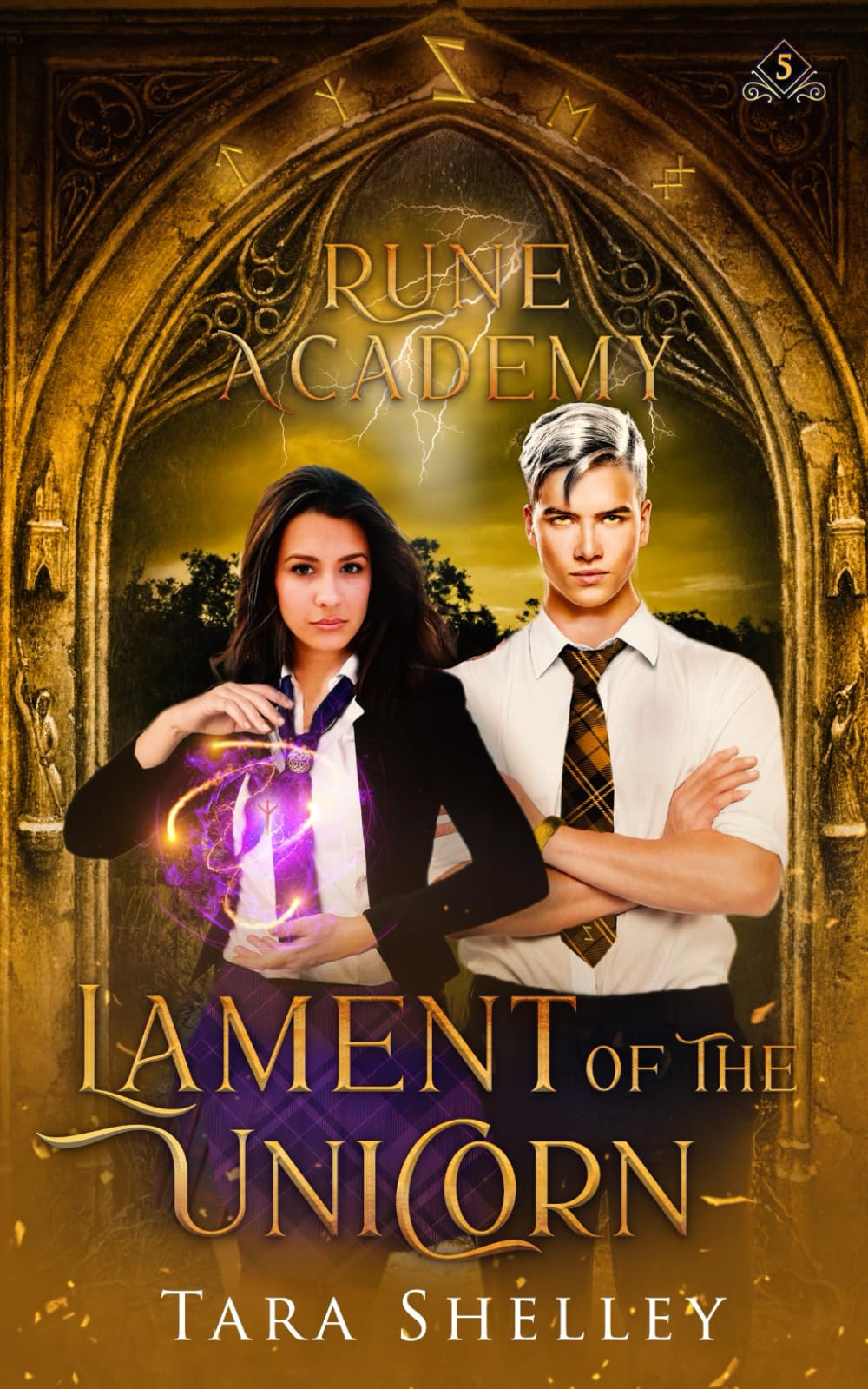 Rune Academy: Lament of the Unicorn: A Magical Paranormal Teen & YA Academy Series