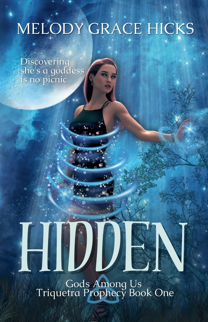 Hidden: Triquetra Prophecy Book One: 1 (Gods Among Us)
