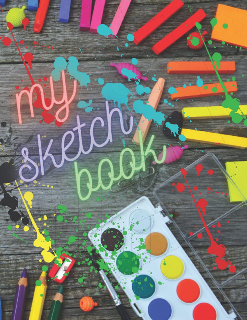 A SKETCHBOOK FOR A KID: 120 PREMIUM WHITE PAGE SKETCHBOOK FOR KIDS: AWESOME BOOK FOR KIDS WHO LOVE TO DRAW, SKETCH, AND DOODLE