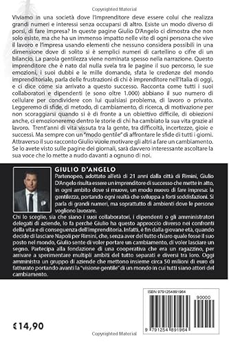 Tre Piume Sul Cuore: La Rivoluzione Gentile Di Un Imprenditore Moderno - 2