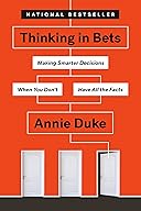 Thinking in Bets cover