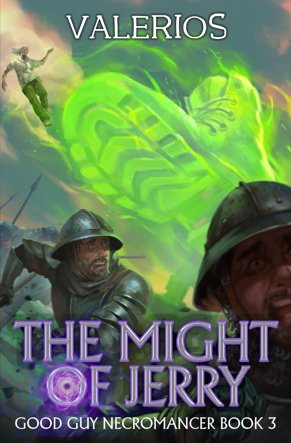 The Might of Jerry: A Progression Fantasy Adventure: 3 (Good Guy Necromancer)