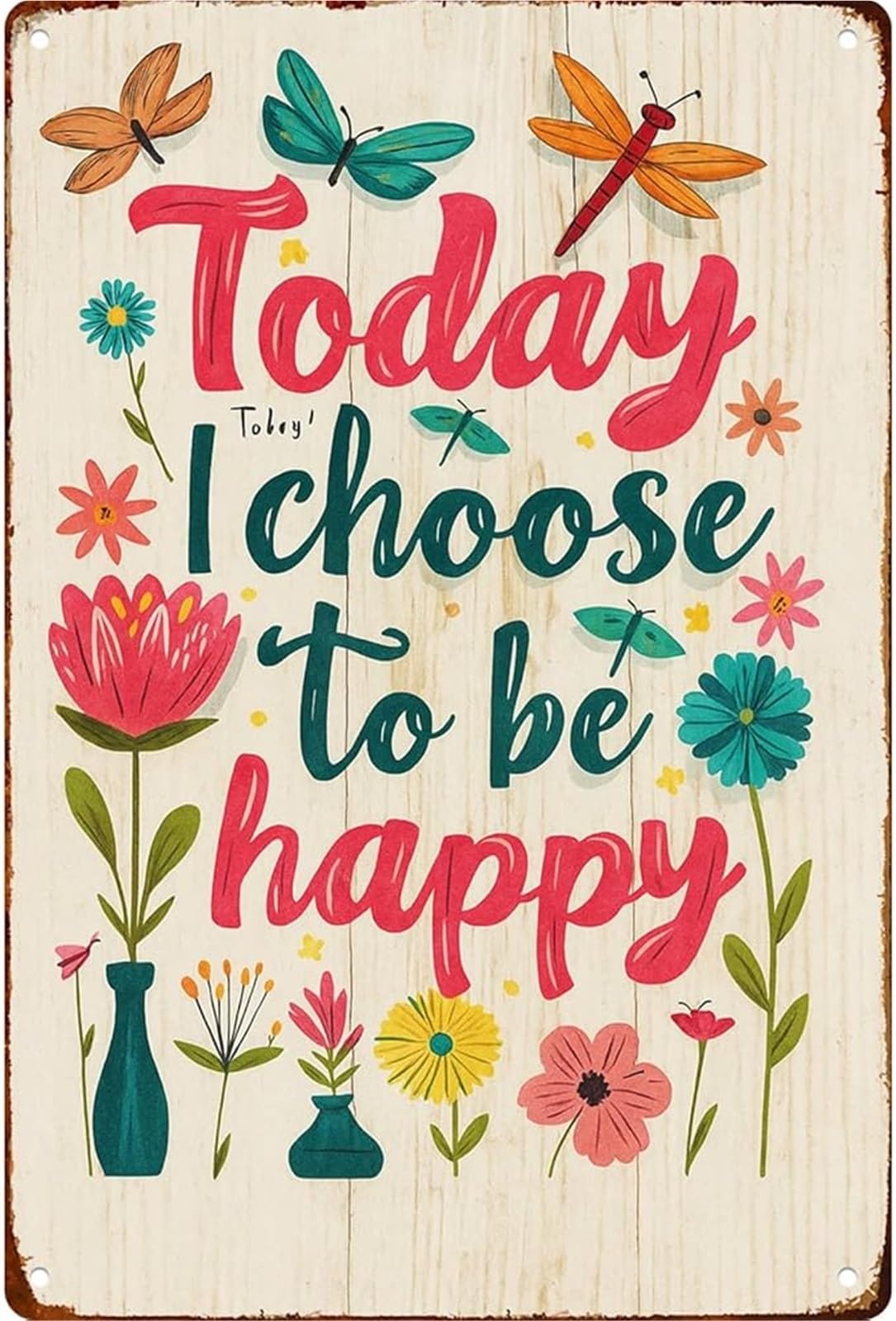 IDGTTLDF Humorous Today I Choose To Be Happy Vintage Metal Sign for Bathroom Farm Living Room Wall 8 X 12 in