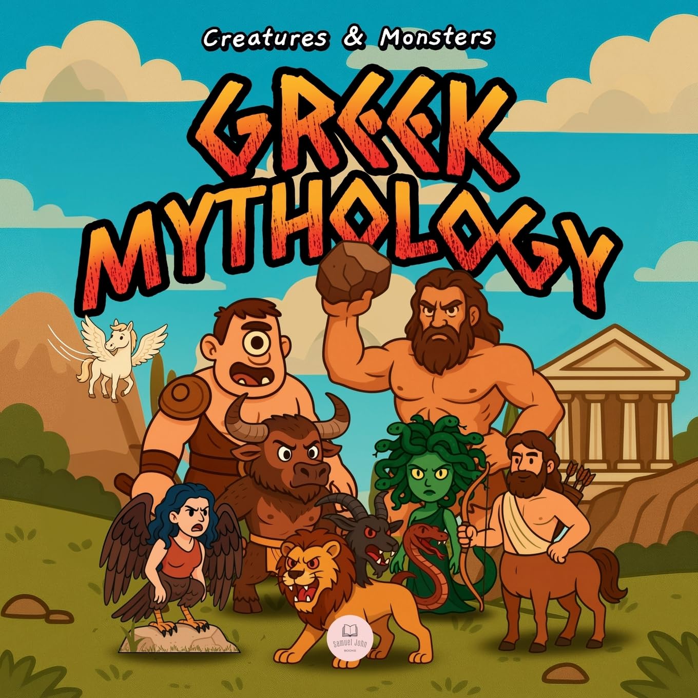 Greek Mythology Creatures & Monsters for Kids: An Illustrated Guide to Discover the Most Amazing Legendary Creatures from Ancient Greece (Educational books for kids)
