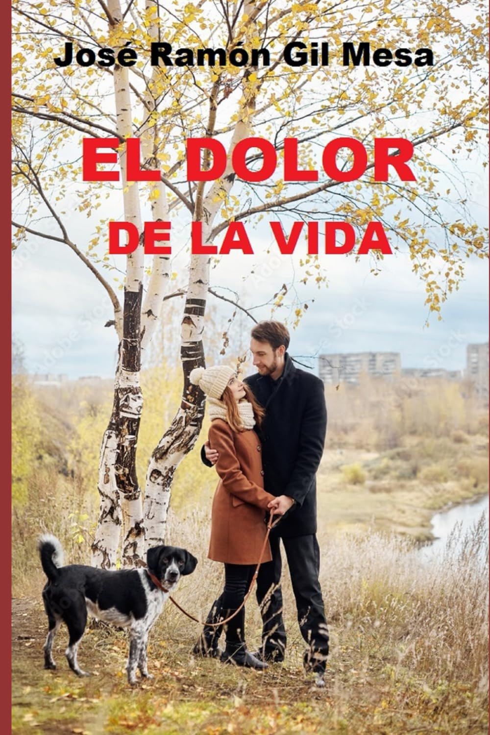 EL DOLOR DE LA VIDA