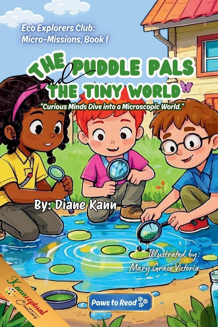 The Puddle Pals and the Tiny World: 1 (Eco Explorers Club: Micro-Missions)