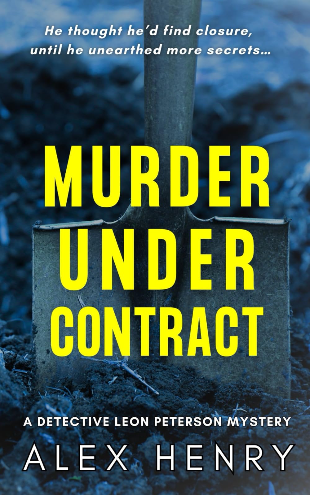 Murder Under Contract: 3 (Detective Leon Peterson Mysteries)