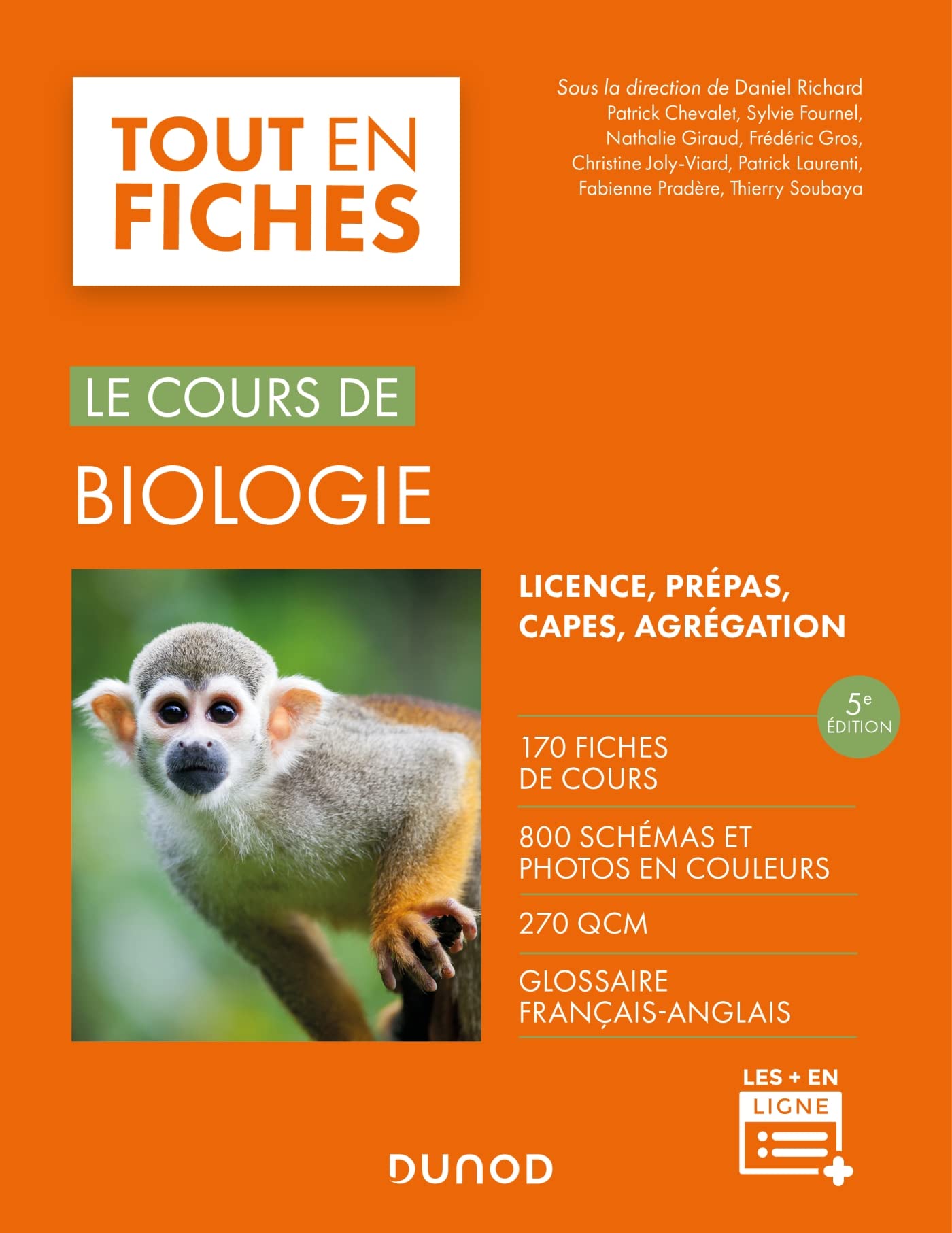 Le cours de biologie - 5e éd.: Licence, Capes, Prépas