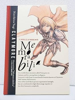 Memorabilia 八木教広CLAYMORE画集 Memorabilia 八木教広CLAYMORE画集 Amazon.co.jp: 八木教広