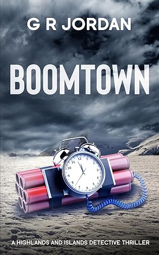 Boomtown: A Highlands and Islands Detective Thriller (35)