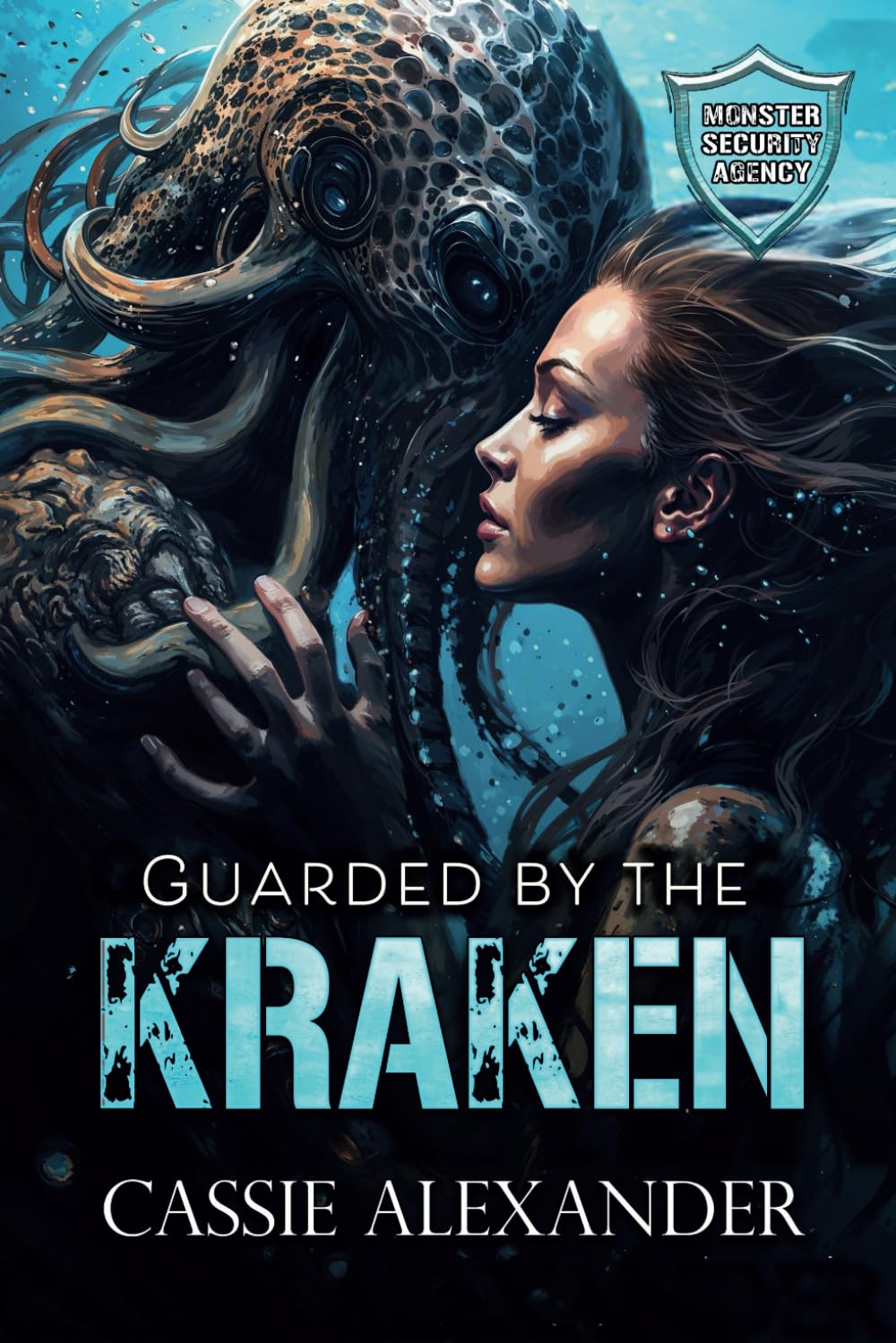 Guarded by the Kraken: Monster Security Agency