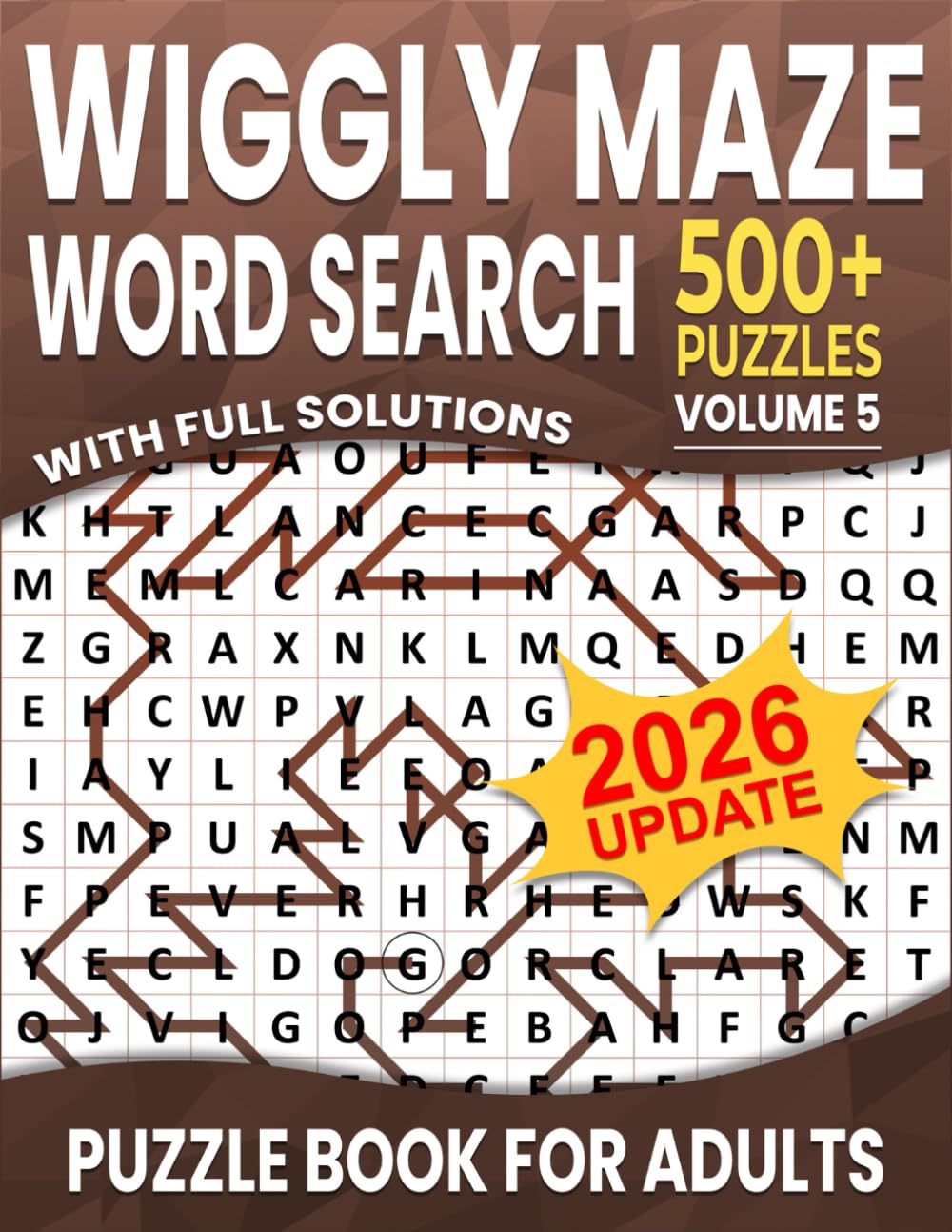 Wiggly Maze Word Search: Over 500+ Puzzles Word Search Wiggly Maze for Adults , Unique and Challenging Word Search Variation for all Ages | Volume 5 |