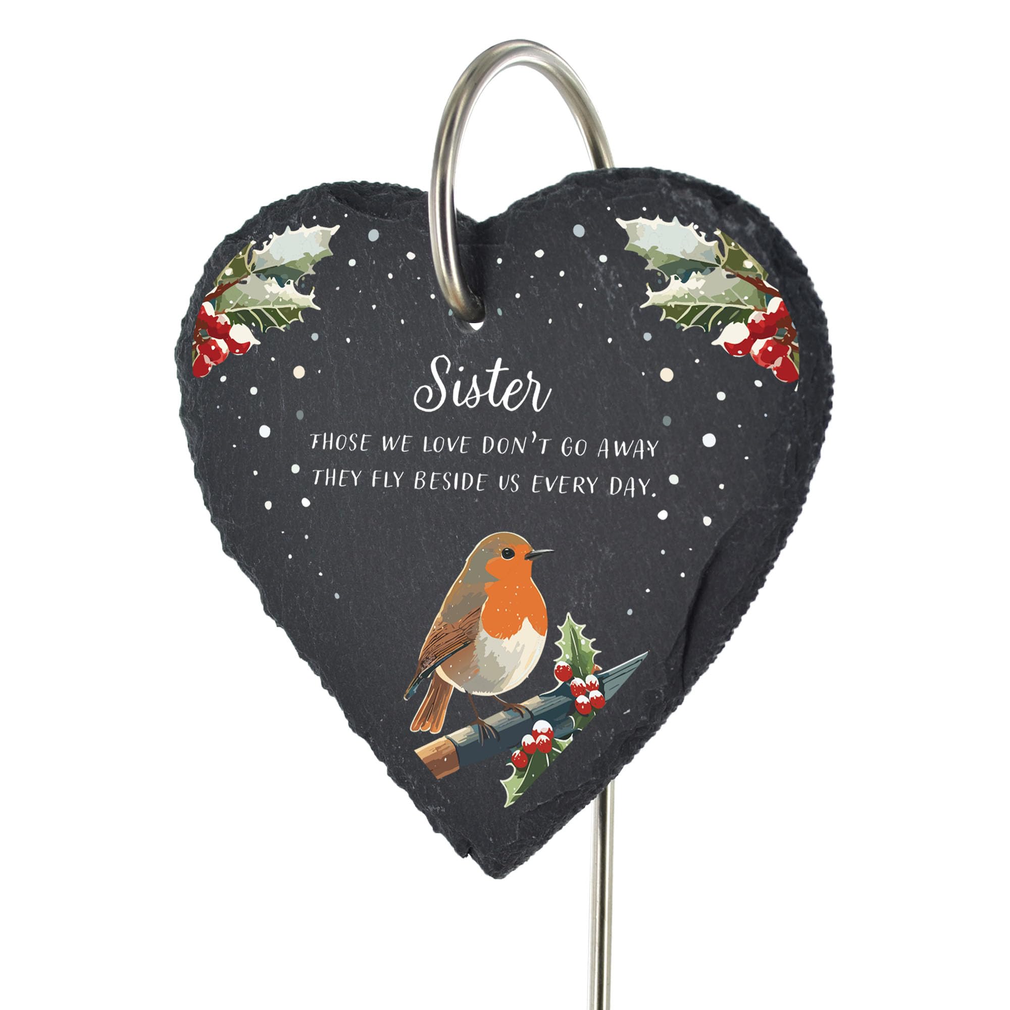 Sister — Christmas Robin Memorial Headstone Decoration — Those we love don’t go away they fly beside us everyday — Outdoor Ground Stake — Slate Heart — Christmas Memorial
