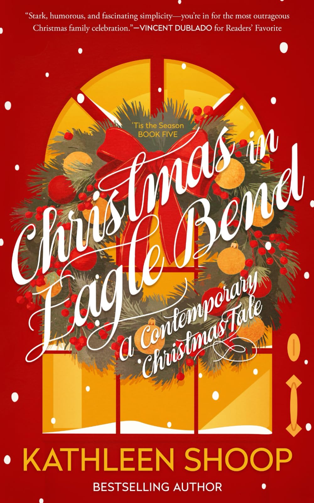 Book review of Christmas in Eagle Bend - Readers' Favorite: Book ...