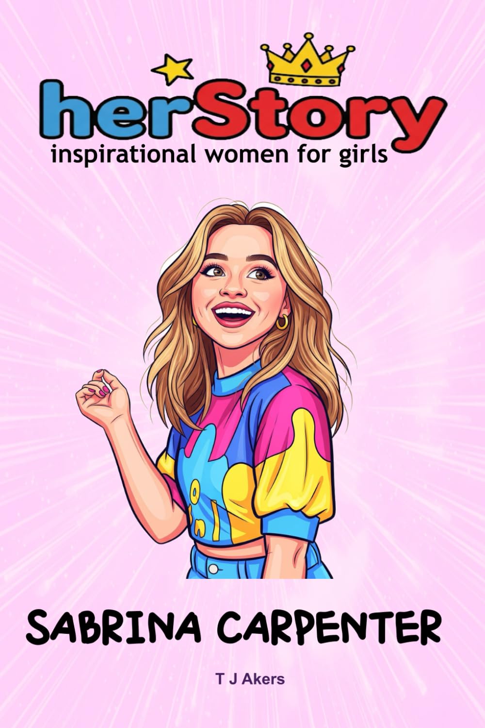 Her-story: Sabrina Carpenter: Inspirational women for girls