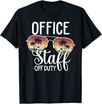 Amazon.com: Summer Vacation School End Of Year Office Staff