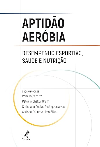 Aptidão aeróbia: Desempenho esportivo, saúde e nutrição