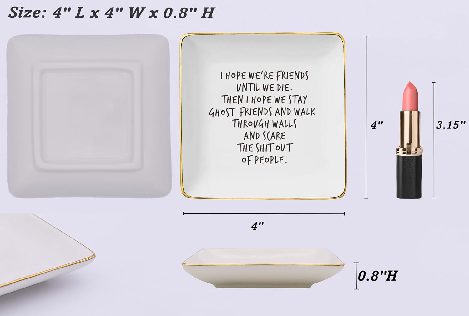 NZY I Hope We're Friends Until We Die-Humorous Friendship Gift.Funny Birthday Chirstmas Gifts for Female Women Best Friends Bestie BFF Soul Sister-Ceramic Jewelry Tray Trinket Holder Ring Dish image 5