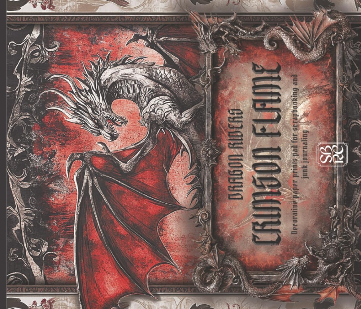 Dragon Riders : Crimson Flame: Decorative Paper Prints Pad For Scrapbooking And Junk Journaling
