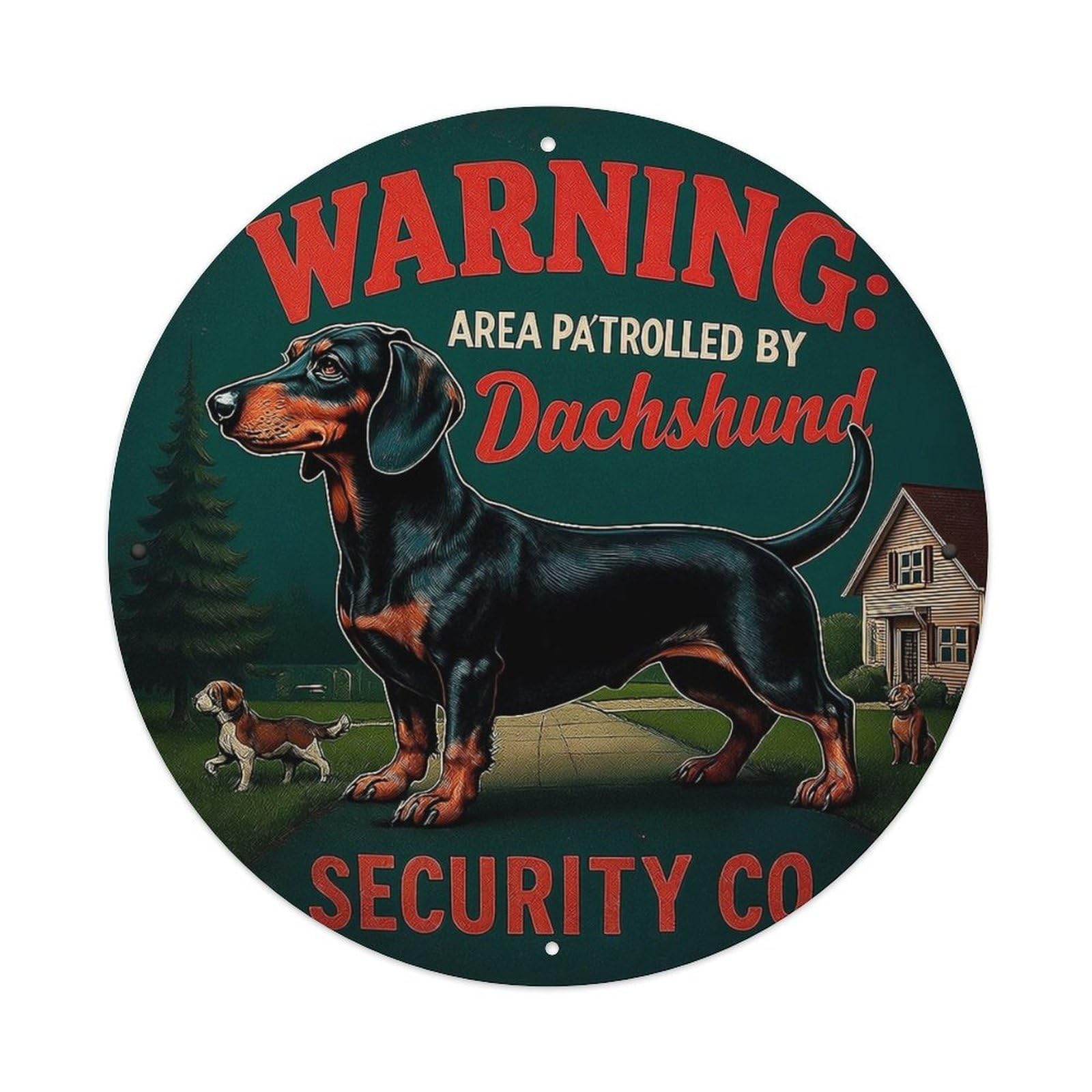Warning Area Patrolled By Dachshund Security Co Vintage Round Tin Sign Retro Metal Wall Decor Metal Poster, Home Bar Garage Cafe Wall Art Decoration 8x8Inches