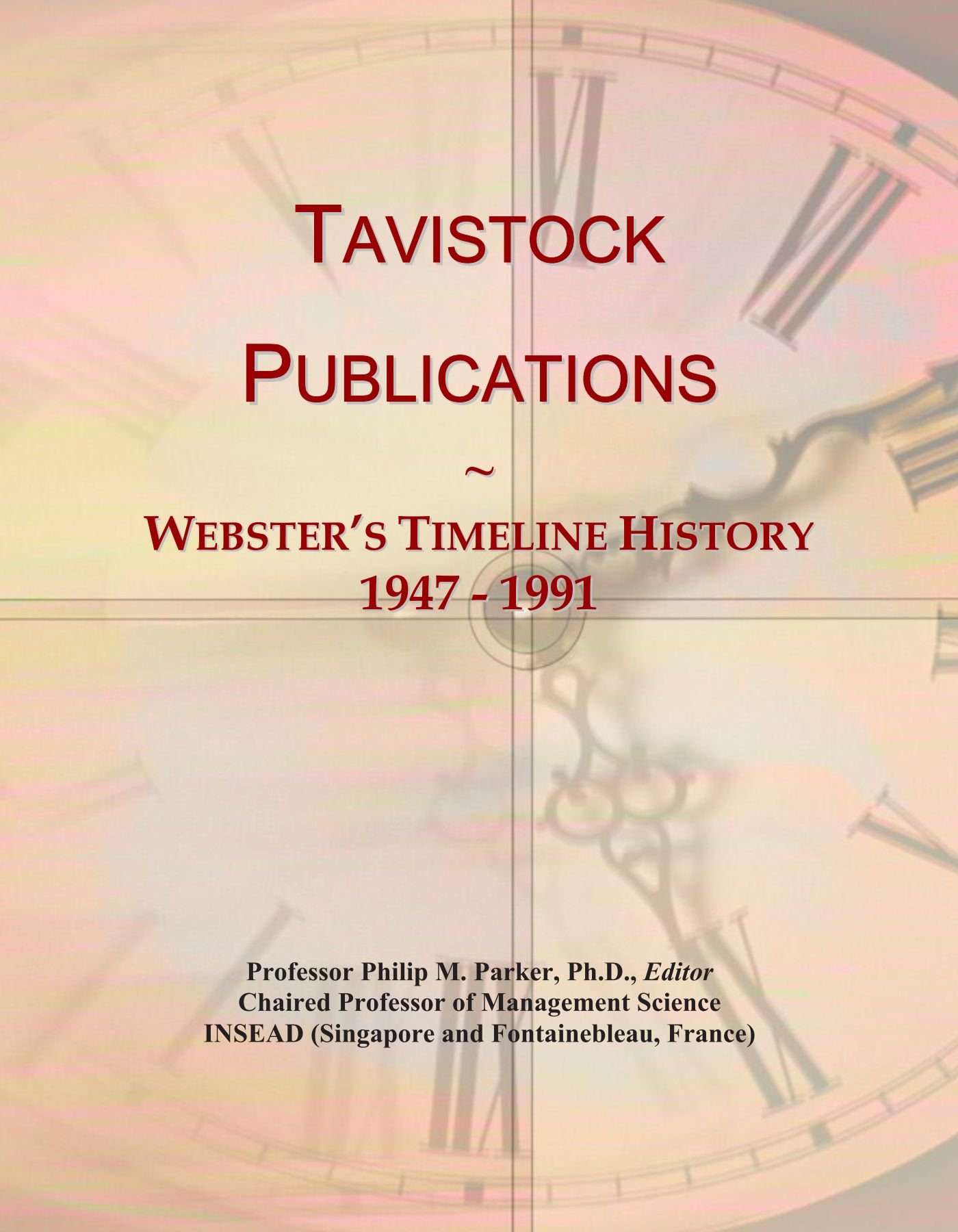Tavistock Publications: Webster's Timeline History, 1947 - 1991