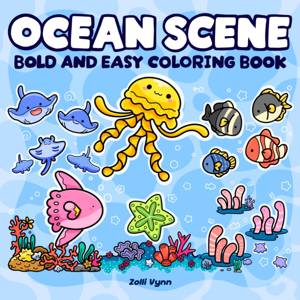 Ocean Scene: Bold and Easy Coloring Book for Adults and Teens Featuring Sea Life for Stress Relief and Relaxation (Ocean Coloring)