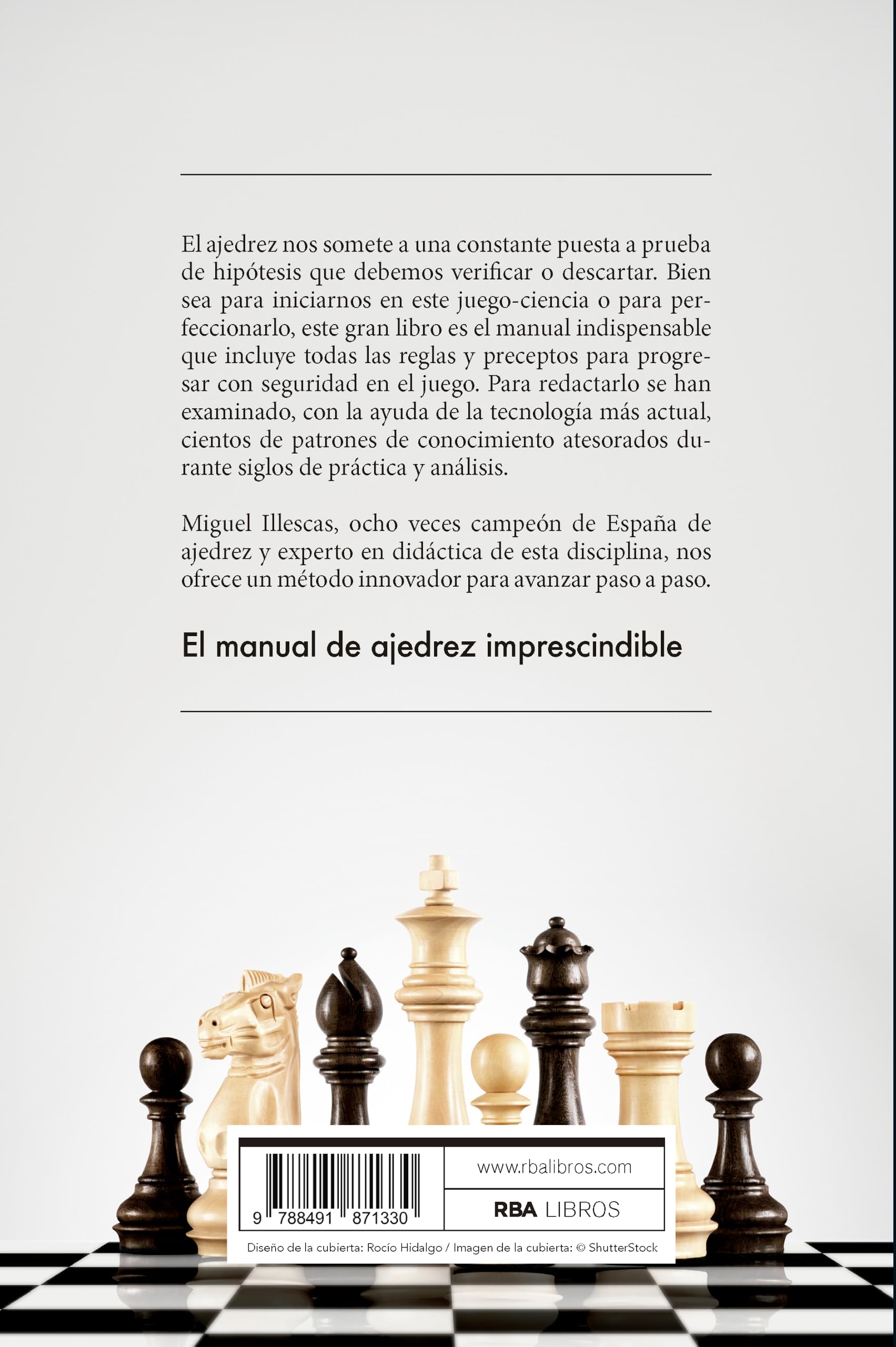 Curso completo de ajedrez: Miguel Illescas