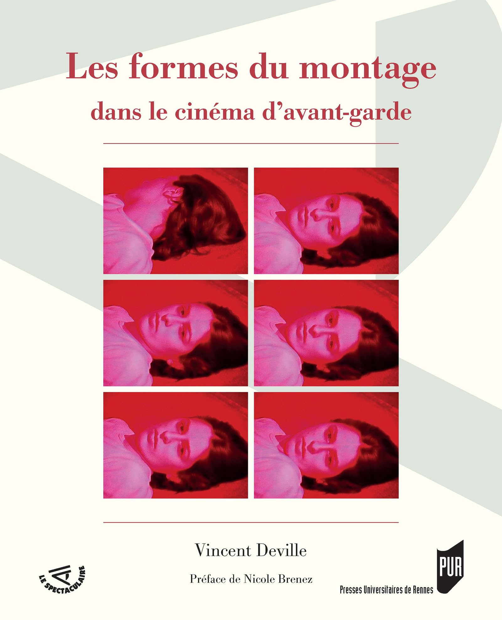 Cinéma d'avant-garde livre formes montage spectaculaire