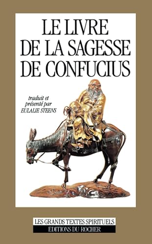Le livre de la sagesse de Confucius