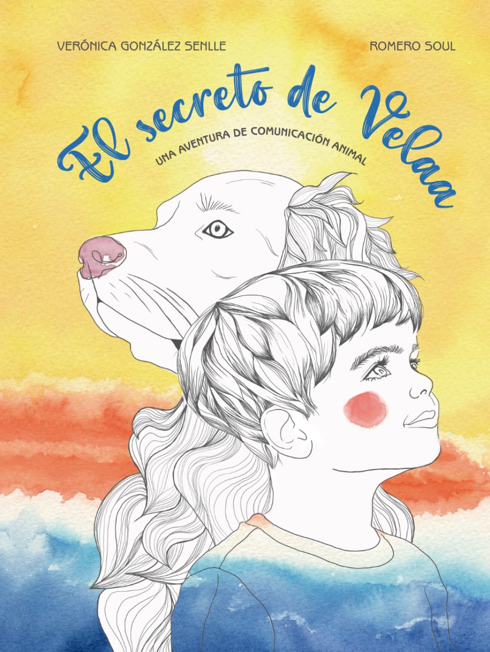 El secreto de Velaa (Cuentos para niños sobre espiritualidad y emociones)