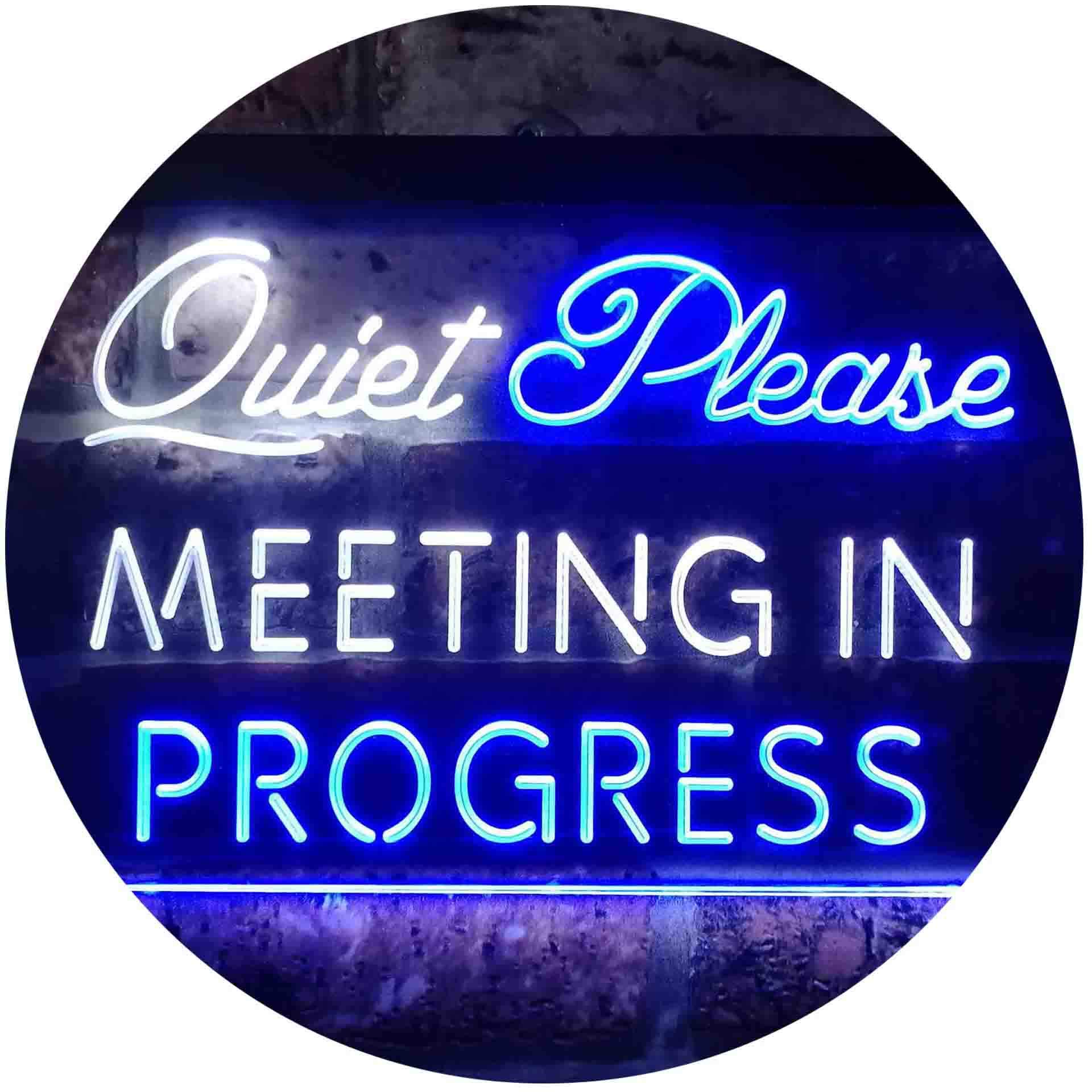 ADVPRO Meeting In Progress Quiet Please Dual Color LED Neon Sign White & Blue 300 x 210mm st6s32-i3465-wb