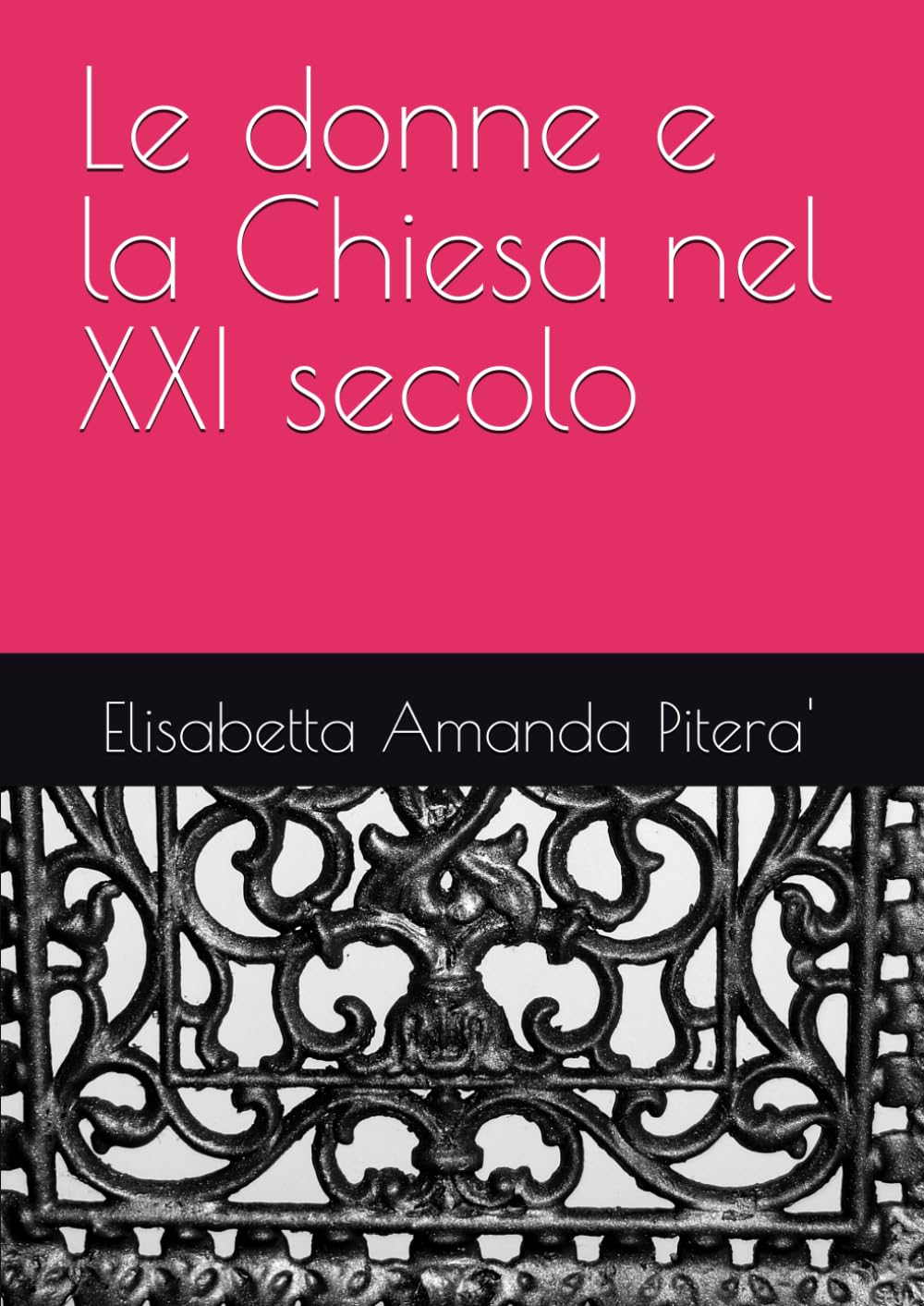 Le donne e la Chiesa nel XXI secolo