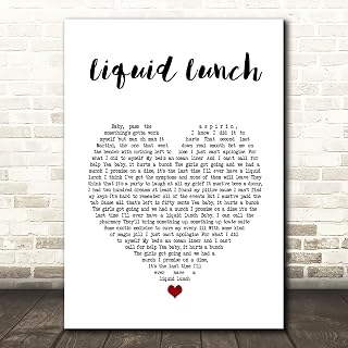 Liquid Lunch White Heart Song Lyric Gift Present Poster Print