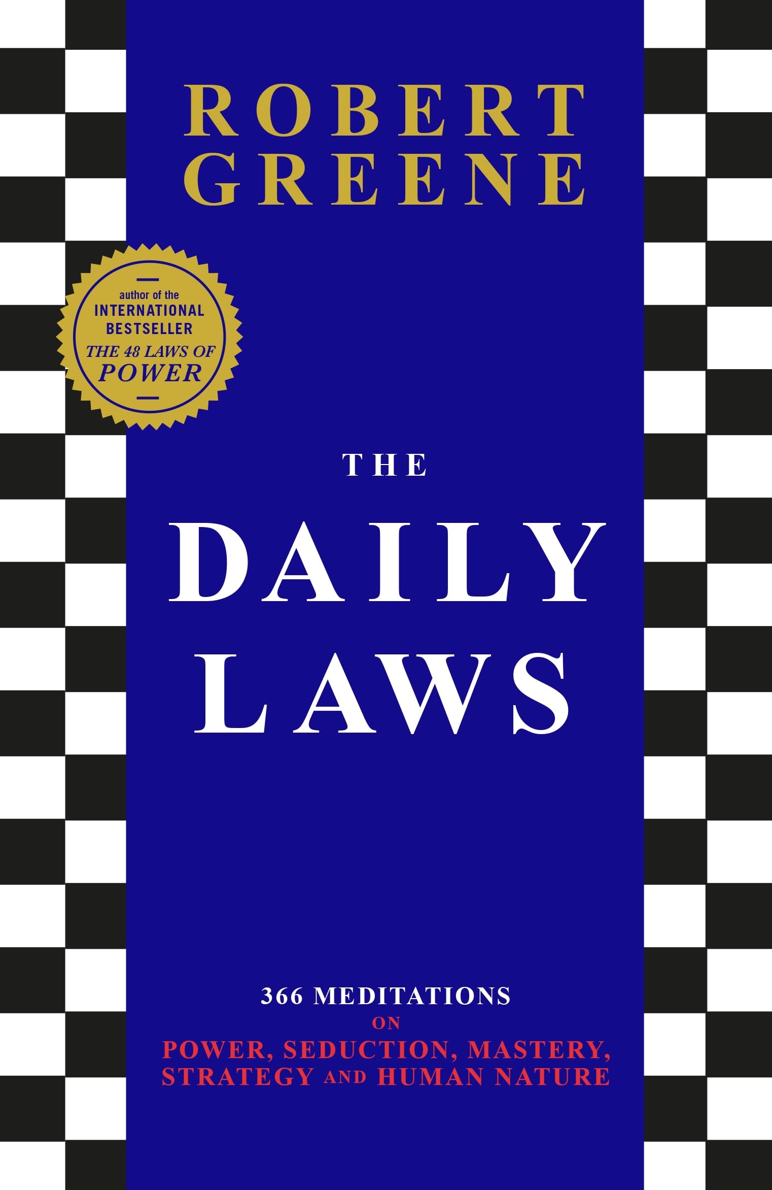 The Daily Laws: 366 Meditations from the author of the bestselling The 48 Laws of Power Paperback – 31 Aug. 2023