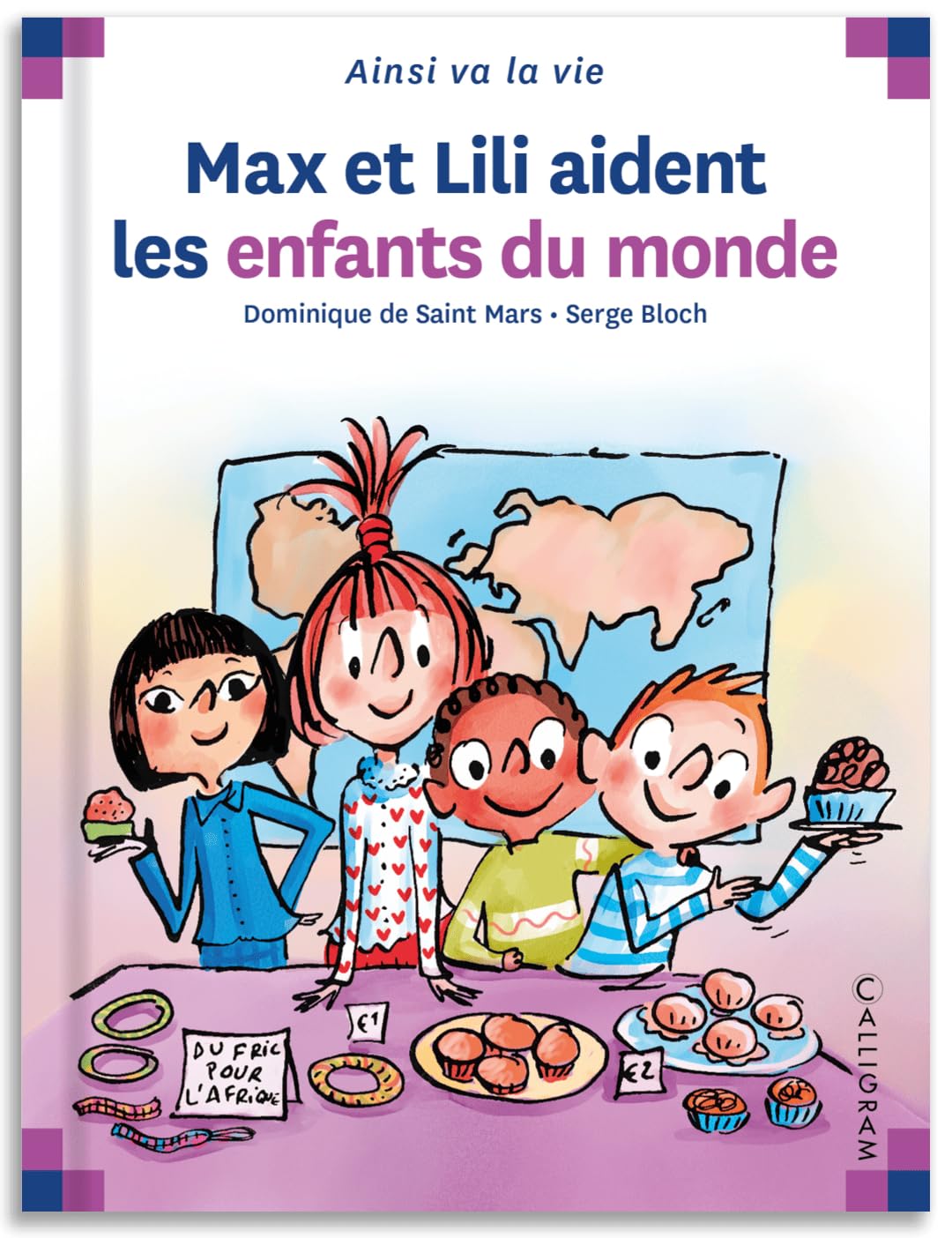 CALLIGRAM N°74 Max et Lili aident les enfants du monde