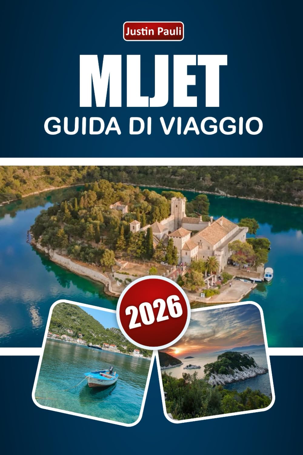 MLJET GUIDA DI VIAGGIO 2026: Esplora le isole croate attraverso spiagge, parchi nazionali, sentieri locali e avventure all'aperto