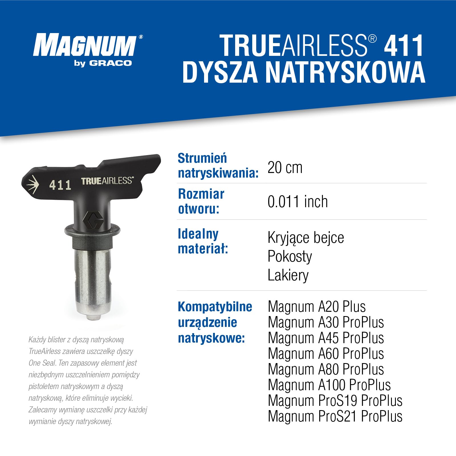 Graco TRA411 Dysza natryskowa TrueAirless 411 – do Magnum A20, A30, A45, A60, A80, A100, ProS19, ProS21