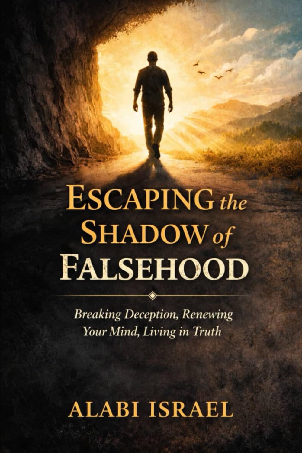 Escaping the Shadow of Falsehood