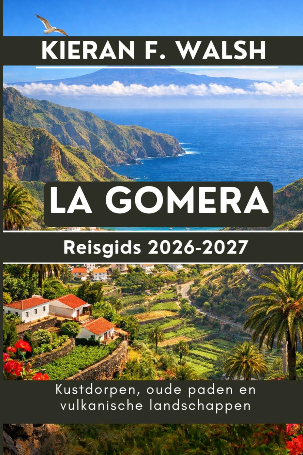 La Gomera Reisgids 2026-2027